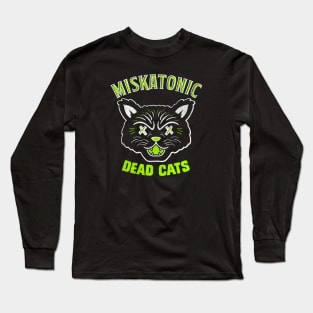 Miskatonic Dead Cats Long Sleeve T-Shirt